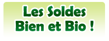 Soldes Bien et Bio