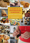 Le Guide de la déshydratation alimentaire écrit par Ann-Charlotte Taudière